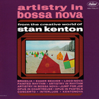 Stan Kenton - Artistry In Bossa Nova (Vinyl)