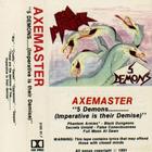Axemaster - 5 Demons... (Imperative Is Their Demise) (EP)