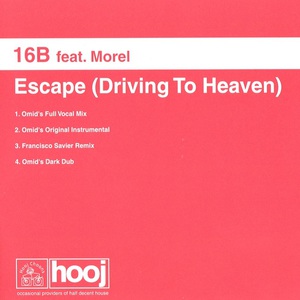 Escape (Driving To Heaven) (MCD)