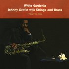 White Gardenia (Vinyl)