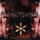 Mercyless - Sure To Be Pure