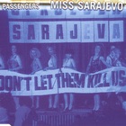Passengers - Miss Sarajevo (EP)