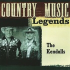 The Kendalls - Country Music Legends CD1
