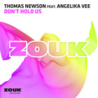 Thomas Newson - Don't Hold Us (With Angelika Vee) (CDS)