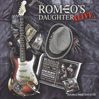 Romeos Daughter - Alive