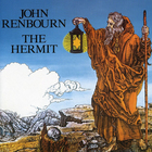 John Renbourn - The Hermit (Reissued 2005)