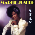 Margie Joseph - Stay (Vinyl)