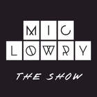 MiC LOWRY - The Show (EP)