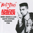 Apache Indian - Nuff Vibes (EP)
