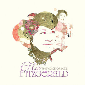 Ella Fitzgerald: The Voice Of Jazz CD3