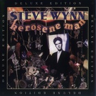 Steve Wynn - Kerosene Man (Deluxe Edition)