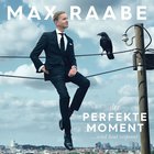 Max Raabe - Der Perfekte Moment... Wird Heut Verpennt