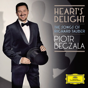 Heart's Delight: The Songs Of Richard Tauber