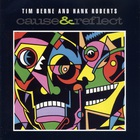 Tim Berne - Cause & Reflect (With Hank Roberts)
