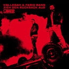 Kollegah - Zieh Den Rucksack Aus (With Farid Bang) (CDS)