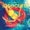 Insecure (CDS)