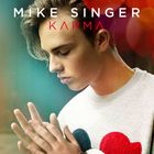 Mike Singer - Karma (Deluxe Edition) CD1