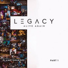 Planetshakers - Legacy, Pt. 1: Alive Again (EP)