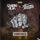 Thomas Newson - Vandals (With Sandro Silva) (CDS)