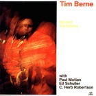 Tim Berne - Mutant Variations (Vinyl)