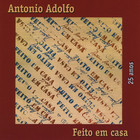 Antonio Adolfo - Feito Em Casa (Reissued 2002)