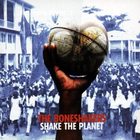 Boneshakers - Shake The Planet