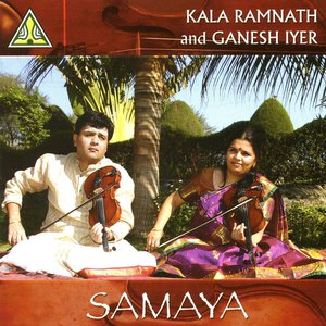 Samaya (With Ganesh Iyer)