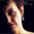 Christine Collister - An Equal Love