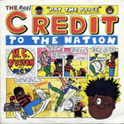 Credit To The Nation - Pay The Price (EP) (Vinyl)