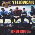 Yellowcard - The Underdog (EP)