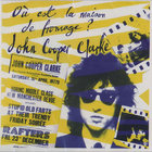 John Cooper Clarke - Où Est La Maison De Fromage?