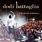 Dodi Battaglia - E La Storia Continua... CD1