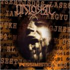 Disloyal - Pessimistic