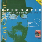 Erik Satie - Complete Piano Works Vol. 10 (By Bojan Gorisek)