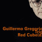 Guillermo Gregorio - Red Cube(D)