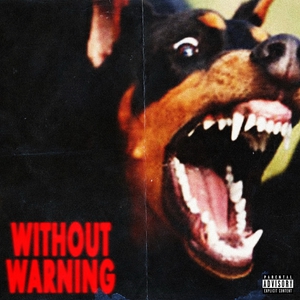 Without Warning (With Offset & Metro Boomin)