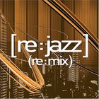 [re:jazz] - (re:mix)