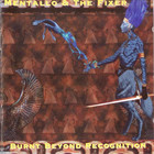 Mentallo and The Fixer - Burnt Beyond Recognition