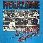 Negazione - Lo Spirito Continua (Vinyl)