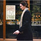 Patricia Barber - Live: A Fortnight In France