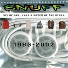 Snuff - Six Of One, Half A Dozen Of The Other CD1