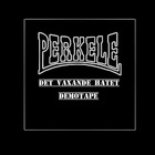Perkele - Det Vaxande Hatet