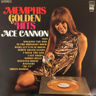 Ace Cannon - Memphis Golden Hits (Vinyl)