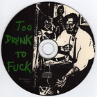 Dead Kennedys - Too Drunk To Fuck (Reissued 1999) (CDS)