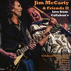 Jim Mccarty & Friends II - Live From Callahan's