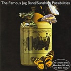 Famous Jug Band - Sunshine Possibilities (Reissued 1999)