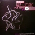 Frederic Galliano - Plis Infinis N°2 (MCD)