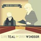 Clare Teal - And So It Goes (With Grant Windsor)