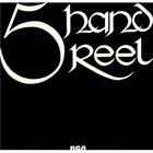 Five Hand Reel - Five Hand Reel (Vinyl)