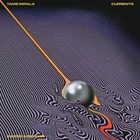 Tame Impala - Currents B-Sides And Remixes